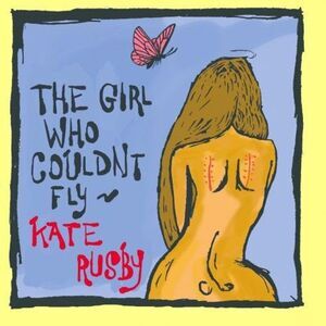 Kate Rusby - The Girl Who Couldn't Fly  CD